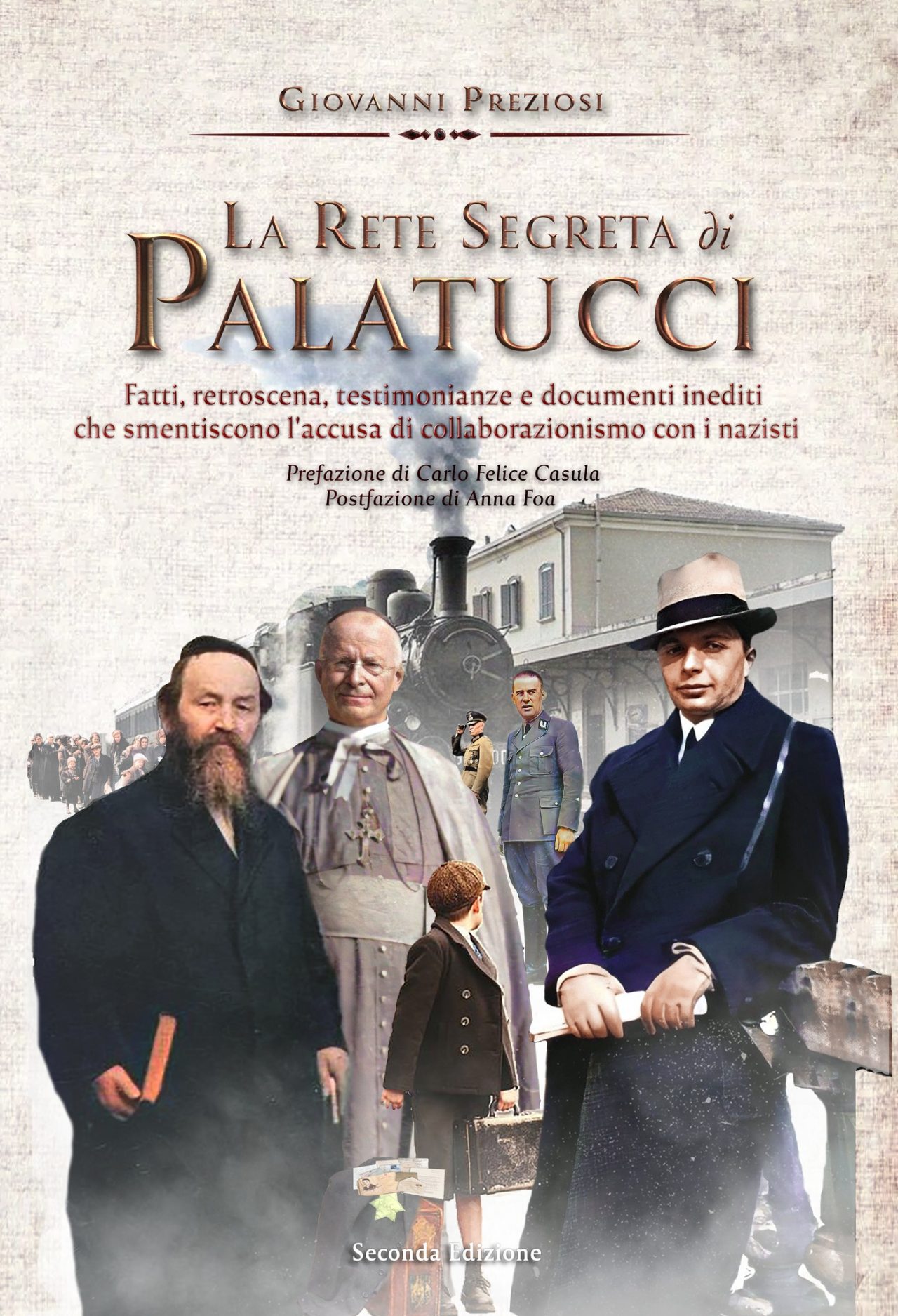 La rete segreta di Palatucci (Seconda Edizione)