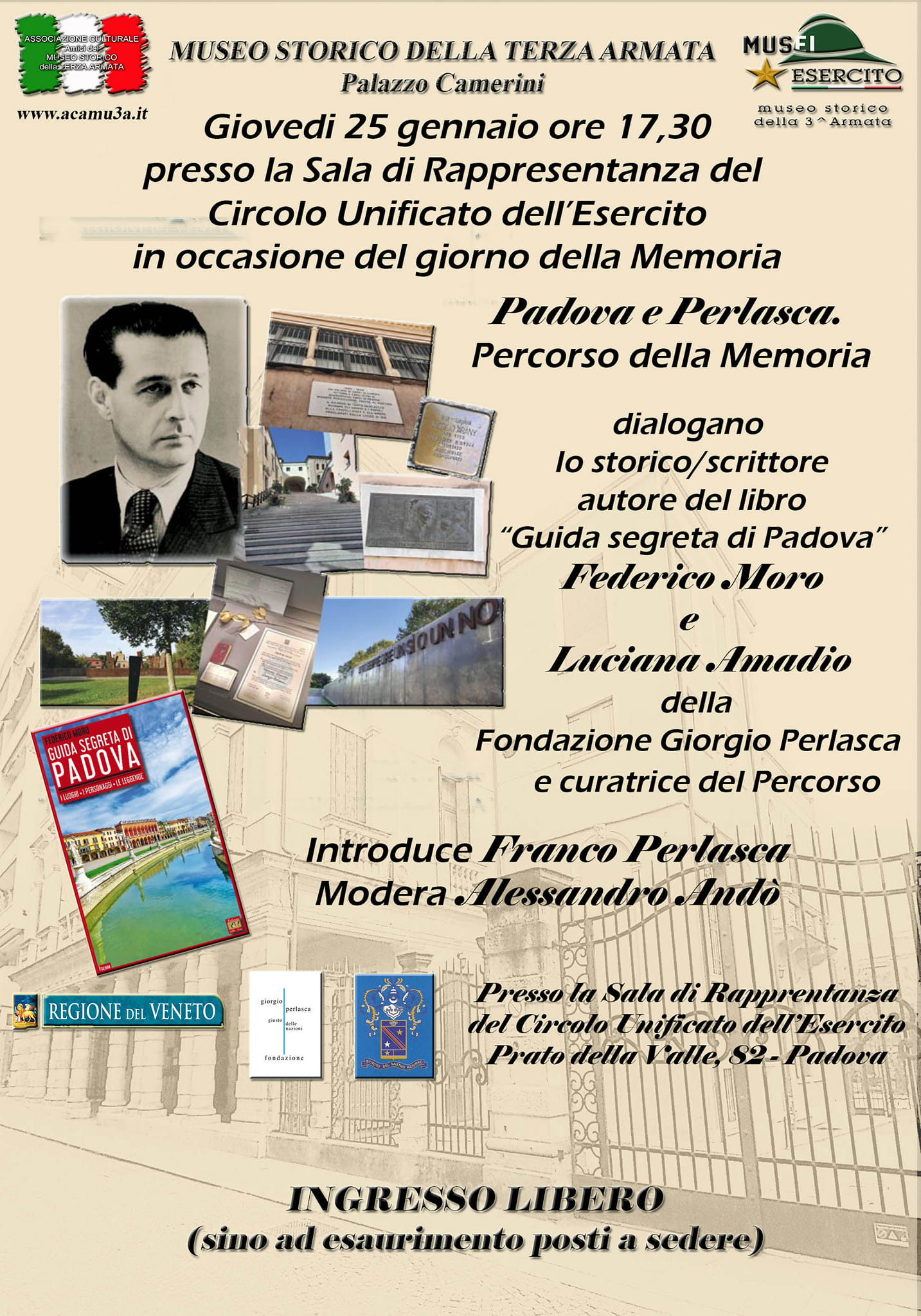 Museo storico della Terza Armata, con il patrocinio della Regione Veneto, la Fondazione Giorgio Perlasca e l’Istituto del Nastro Azzurro